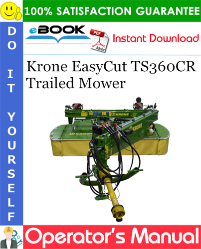 Krone EasyCut TS360CR Trailed Mower Operator's Manual