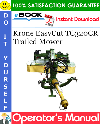 Krone EasyCut TC320CR Trailed Mower Operator's Manual
