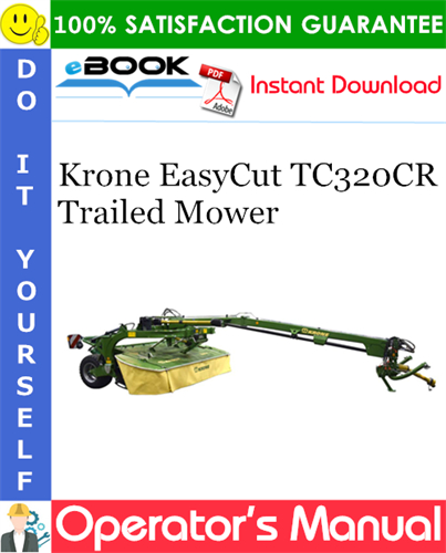 Krone EasyCut TC320CR Trailed Mower Operator's Manual