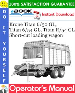 Krone Titan 6/50 GL, Titan 6/54 GL, Titan R/54 GL Short-cut loading wagon