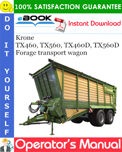 Krone TX460, TX560, TX460D, TX560D Forage transport wagon
