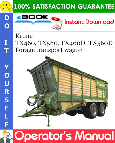 Krone TX460, TX560, TX460D, TX560D Forage transport wagon