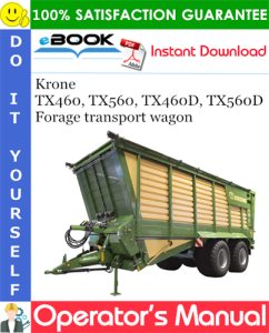 Krone TX460, TX560, TX460D, TX560D Forage transport wagon