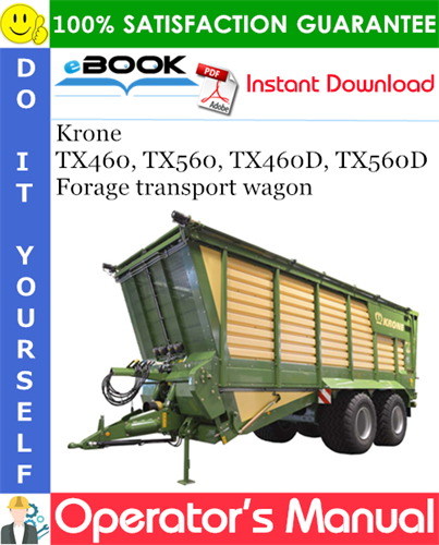 Krone TX460, TX560, TX460D, TX560D Forage transport wagon