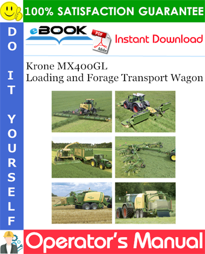 Krone MX400GL Loading and Forage Transport Wagon Operator's Manual