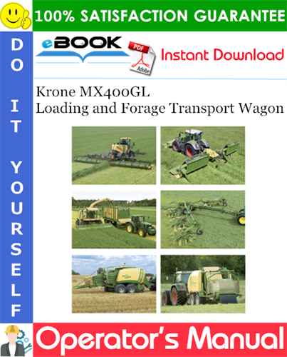Krone MX400GL Loading and Forage Transport Wagon Operator's Manual