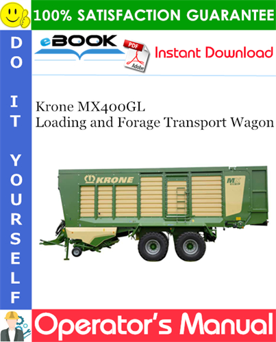 Krone MX400GL Loading and Forage Transport Wagon Operator's Manual