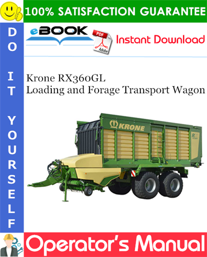 Krone RX360GL Loading and Forage Transport Wagon Operator's Manual