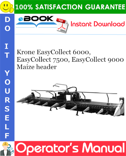 Krone EasyCollect 6000, EasyCollect 7500, EasyCollect 9000 Maize header