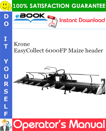 Krone EasyCollect 6000FP Maize header Operator's Manual