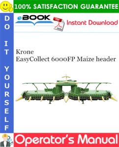 Krone EasyCollect 6000FP Maize header Operator's Manual