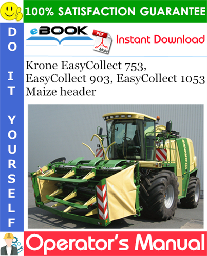 Krone EasyCollect 753, EasyCollect 903, EasyCollect 1053 Maize header