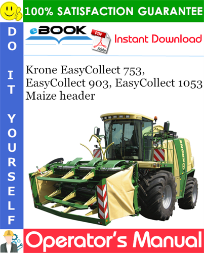 Krone EasyCollect 753, EasyCollect 903, EasyCollect 1053 Maize header