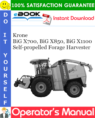 Krone BiG X700, BiG X850, BiG X1100 Self-propelled Forage Harvester