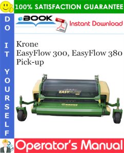 Krone EasyFlow 300, EasyFlow 380 Pick-up Operator's Manual