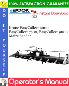 Krone EasyCollect 6000, EasyCollect 7500, EasyCollect 9000 Maize header