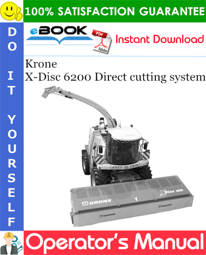 Krone X-Disc 6200 Direct cutting system Operator's Manual