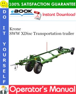 Krone SWW XDisc Transportation trailer Operator's Manual