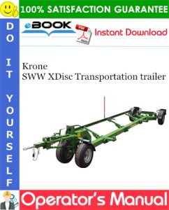 Krone SWW XDisc Transportation trailer Operator's Manual