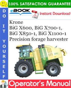 Krone BiG X600, BiG X700-1, BiG X850-1, BiG X1100-1