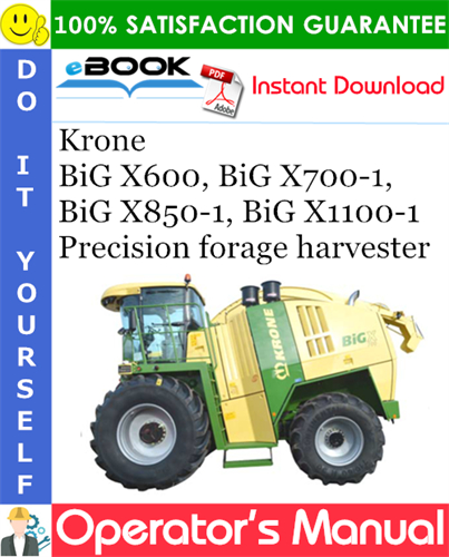 Krone BiG X600, BiG X700-1, BiG X850-1, BiG X1100-1