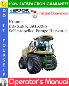Krone BiG X480, BiG X580 Self-propelled Forage Harvester