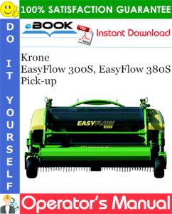 Krone EasyFlow 300S, EasyFlow 380S Pick-up Operator's Manual