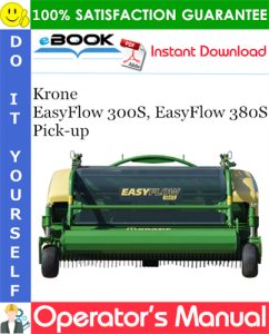 Krone EasyFlow 300S, EasyFlow 380S Pick-up Operator's Manual