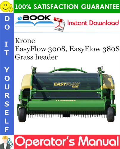 Krone EasyFlow 300S, EasyFlow 380S Grass header Operator's Manual