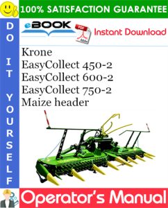 Krone EasyCollect 450-2, EasyCollect 600-2, EasyCollect 750-2