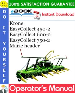 Krone EasyCollect 450-2, EasyCollect 600-2, EasyCollect 750-2 Maize header