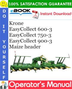 Krone EasyCollect 600-3, EasyCollect 750-3, EasyCollect 900-3