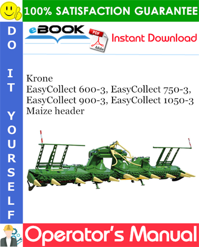 Krone EasyCollect 600-3, EasyCollect 750-3, EasyCollect 900-3, EasyCollect 1050-3