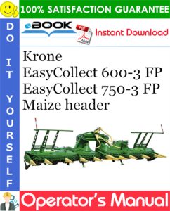 Krone EasyCollect 600-3 FP, EasyCollect 750-3 FP Maize header