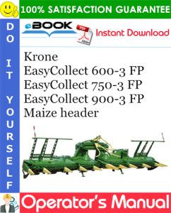 Krone EasyCollect 600-3 FP, EasyCollect 750-3 FP, EasyCollect 900-3 FP