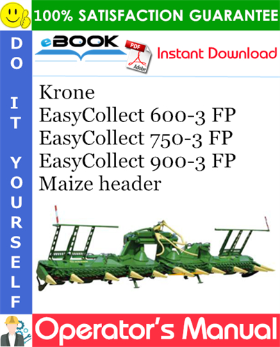 Krone EasyCollect 600-3 FP, EasyCollect 750-3 FP, EasyCollect 900-3 FP