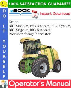 Krone BiG X600-2, BiG X700-2, BiG X770-2, BiG X850-2, BiG X1100-2