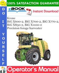 Krone BiG X600-2, BiG X700-2, BiG X770-2, BiG X850-2, BiG X1100-2