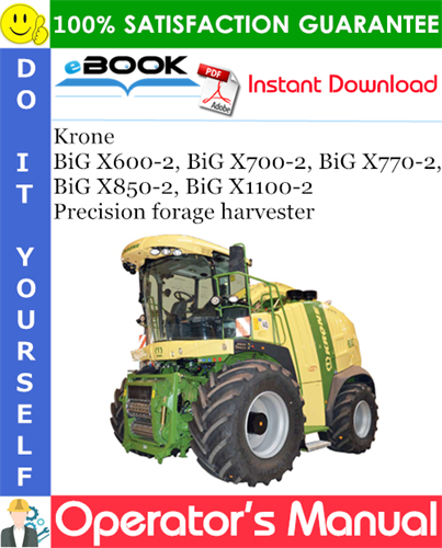 Krone BiG X600-2, BiG X700-2, BiG X770-2, BiG X850-2, BiG X1100-2