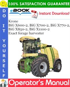 Krone BiG X600-2, BiG X700-2, BiG X770-2, BiG X850-2, BiG X1100-2