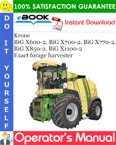 Krone BiG X600-2, BiG X700-2, BiG X770-2, BiG X850-2, BiG X1100-2