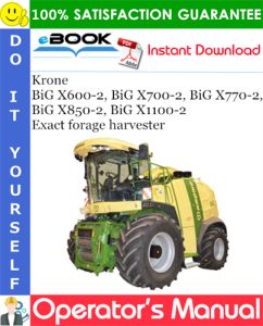 Krone BiG X600-2, BiG X700-2, BiG X770-2, BiG X850-2, BiG X1100-2