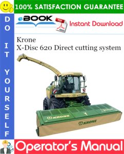 Krone X-Disc 620 Direct cutting system Operator's Manual