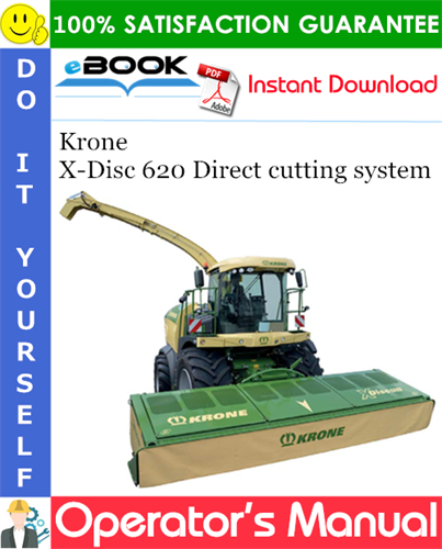 Krone X-Disc 620 Direct cutting system Operator's Manual