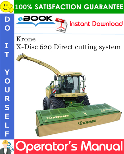 Krone X-Disc 620 Direct cutting system Operator's Manual