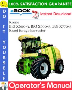 Krone BiG X600-3, BiG X700-3, BiG X770-3 Exact forage harvester