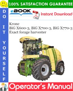 Krone BiG X600-3, BiG X700-3, BiG X770-3 Exact forage harvester