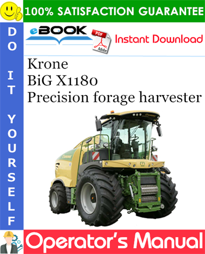 Krone BiG X1180 Precision forage harvester Operator's Manual