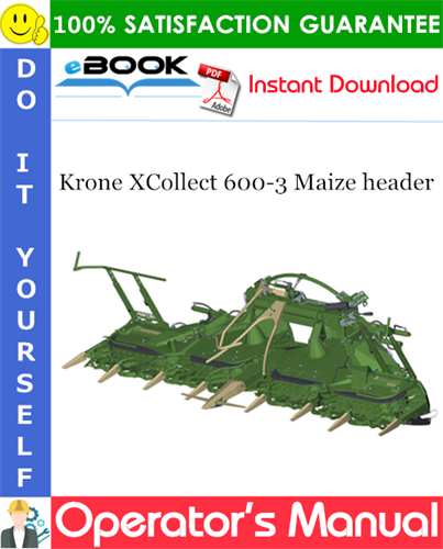 Krone XCollect 600-3 Maize header Operator's Manual