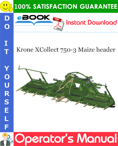 Krone XCollect 750-3 Maize header Operator's Manual